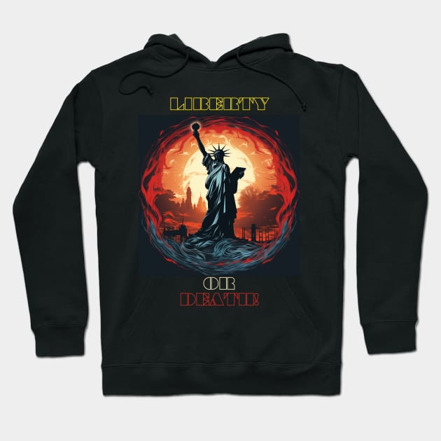 Liberty or Death! Hoodie by St01k@